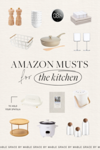 AMAZON KITCHEN MUST-HAVES