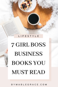 7 Life-Changing Girl Boss Books