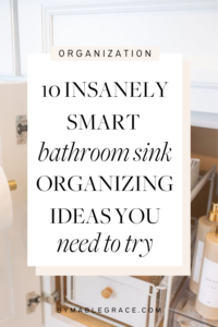 bathroom sink organization ideas